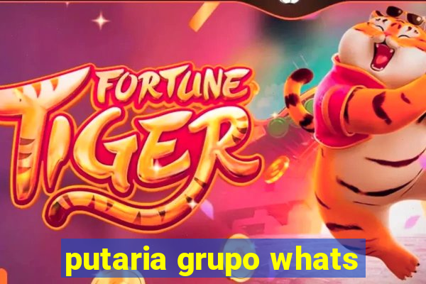 putaria grupo whats